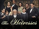 The Heiresses