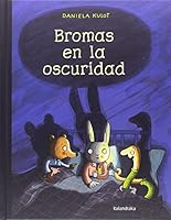 Bromas en la Oscuridad 8484644022 Book Cover