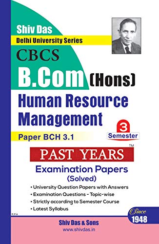 Human Resource Management for B.Com Hons Semester 3 for Delhi University by Shiv Das