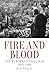Fire and Blood: The European Civil War, 1914-1945