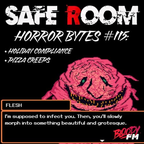 Horror Bytes #115: Holiday Compliance & Pizza For Creeps