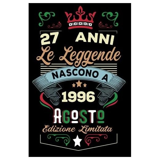 Le leggende nascono a Agosto 1996: Taccuino - Diario| Regalo di compleanno Agosto 27 per uomini donne ragazze ragazzi Compleanno 1996 Personalizzato