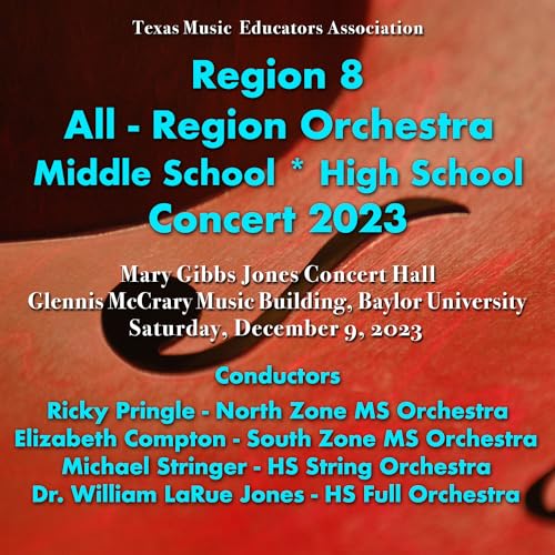 Texas Music Educators Association Region 8 North Zone Middle School Orchestra