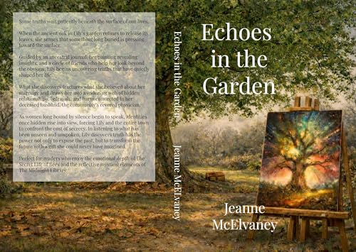 Echoes in the Garden: A Novel of Secrets, Intuition, and the Quiet Magic of Truth (The Insight Keepers Series) (English Edition)