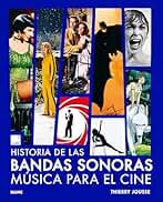 La historia de las bandas sonoras: Música para el cine