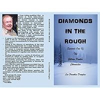 Diamonds in the Rough