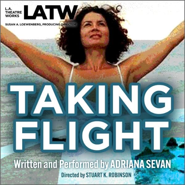 Listen to Taking Flight by Adriana Sevan episode artwork