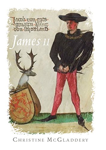 James II (The Stewart Dynasty in Scotland) James II (The Stewart Dynasty in Scotland)