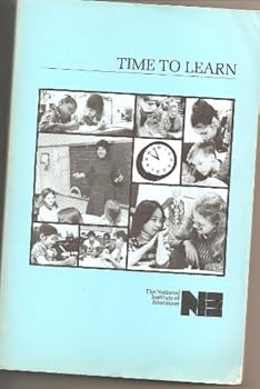 Time to Learn A Review of the Beginning Teacher Evaluation Study, conducted with fund provided by the National Institute of Education