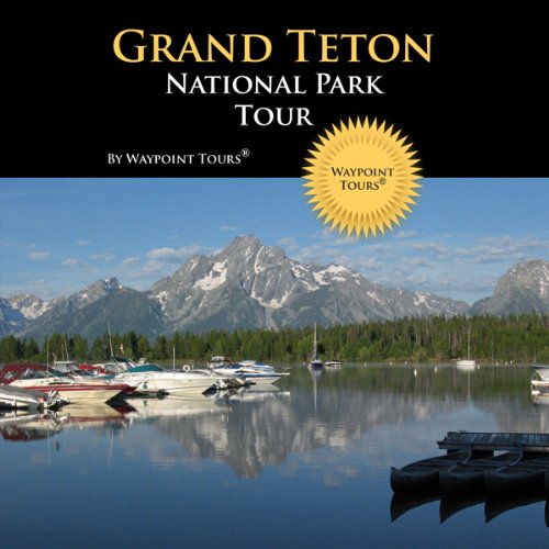 Cover art for Grand Teton National Park Tour