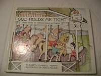 God Holds Me Tight: Three Stories for Children Based on Psalms (Murphy, Elspeth Campbell. David and I Talk to God.) 1555131107 Book Cover