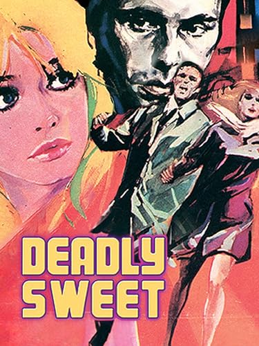 Deadly Sweet