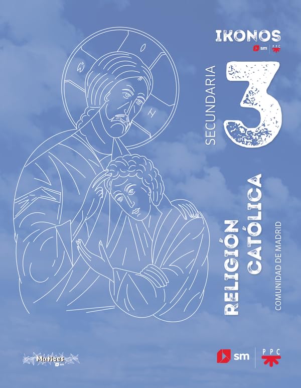 Religión. 3 Secundaria. Ikonos. Comunidad de Madrid (IKONOS (MATICES))