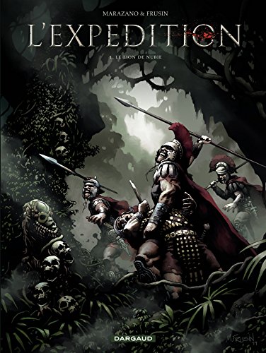 Télécharger L'Expédition - Tome 1 - Le Lion de Nubie (Expédition (L')) Livre PDF Gratuit