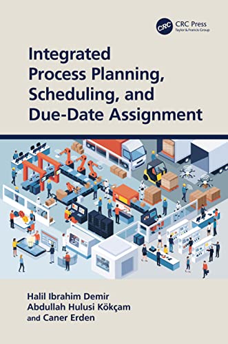 Integrated Process Planning, Scheduling, and Due-Date Assignment view 2