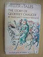 Teller of tales, the story of Geoffrey Chaucer B0006BMQZU Book Cover