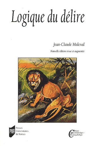 Télécharger Logique du délire PDF Ebook En Ligne