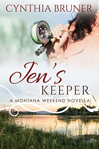 Jen's Keeper: A Montana Weekend Novella