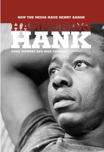 Amazon.com: Hammering Hank: How the Media Made Henry Aaron: Stewart ...