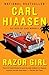 Razor Girl: A novel - Hiaasen, Carl