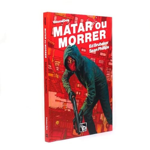 Matar ou Morrer Volume 2