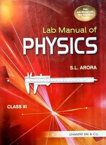 Image of SL Arora - Class 11 - New Simplified Physics - Vol 1 + 2 + Lab Manual - Combo Set of 3 Books - 2025 /Ed. for 2026 Exams [ORIGINAL BOOKS - TOP GRADE PAPER & PRINT] (CBSE)