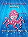 A Dot Markers & Paint Daubers Kids Activity Book: Under the Sea: Learn as you play: Do a dot page a day (Animals)