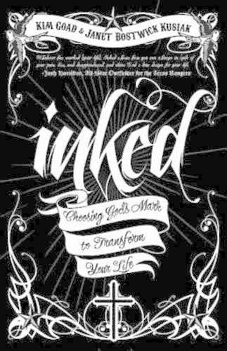 Buy Inked: Choosing God's Mark to Transform Your Life — BookShops.in