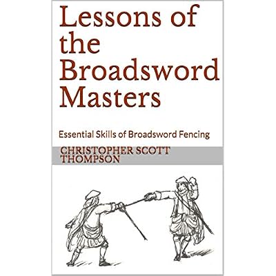 Lessons of the Broadsword Masters