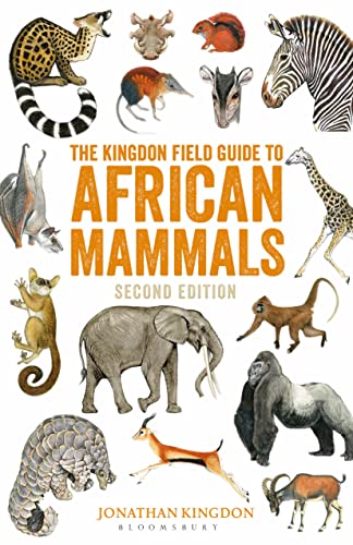 The Kingdon Field Guide to African Mammals: Second Edition