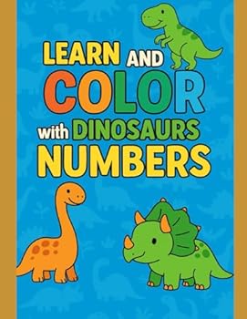 Paperback Learn and color with dinosaurs numbers Book