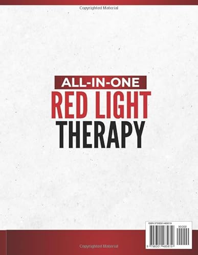All-in-One Red Light Therapy Guide: Proven Protocols to Unlock the Power of RLT | Anti-Aging, Effective Muscle Recovery, Pain-Free Living, and Cognitive Boost with the Latest Scientific Advances - Image 2