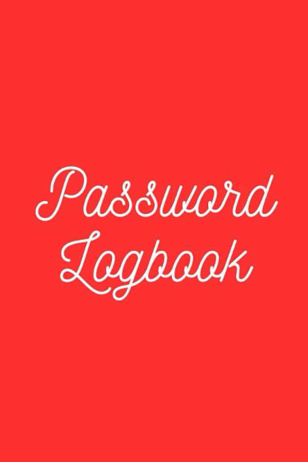 Password LogBook (Red) for Internet Log-in Records - Notebook to Organise Websites, Email, Address, and UserName Information (Just A Thought Series... by H.Sowden)