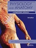  Physiology and Anatomy for Nurses and Healthcare Practitioners: A Homeostatic Approach, Third Edition