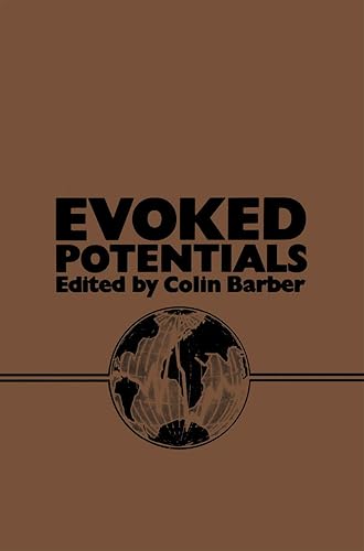Evoked Potentials: Proceedings of an International Evoked Potentials Symposium held in Nottingham, England
