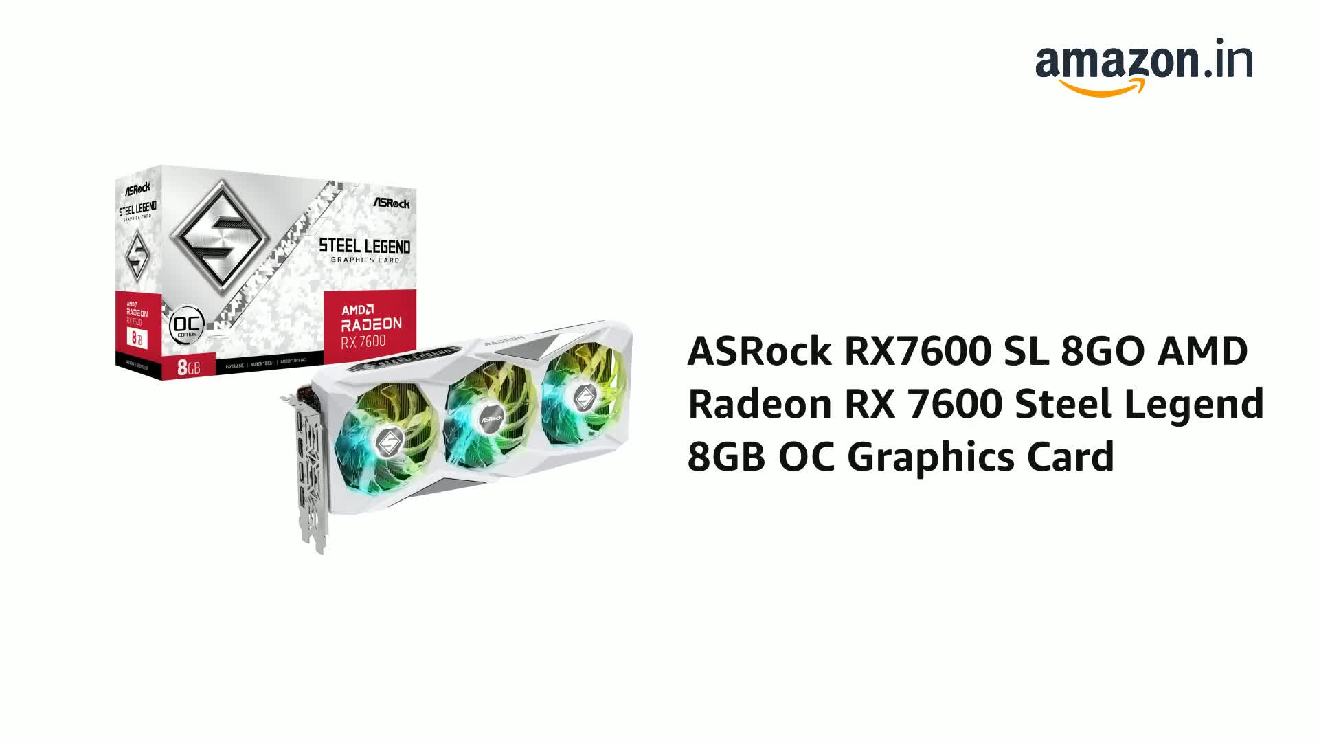 Amazon.in: Buy ASRock Rx7600 Sl 8Go AMD Radeon Rx 7600 Steel 