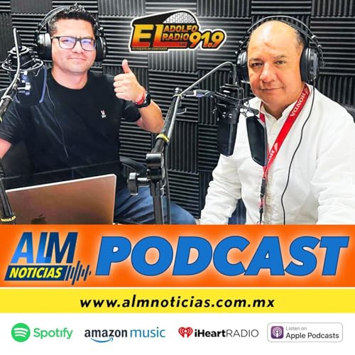 ALM Noticias PODCAST T2-032 | Lunes 22 de septiembre de 2025 cover art
