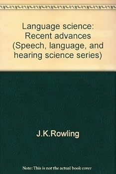 Hardcover Language science: Recent advances (Speech, language, and hearing science series) Book