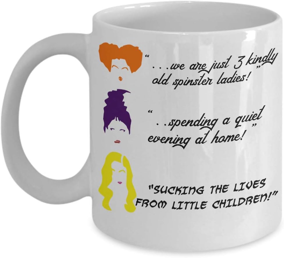 Wееklу Tор Sаlе Hocus Pocus Halloween 11 oz 15 oz white coffee mug, Winifred Mary Sarah Sanderson sisters decor movie merchandise funny quotes, All Hallows eve Samhain gifts, Dani Dennison girls gift for women Wееklу Tор Sаlе Hocus Pocus Halloween 11 oz 15 oz white coffee mug, Winifred Mary Sarah Sanderson sisters decor movie merchandise funny quotes, All Hallows eve Samhain gifts, Dani Dennison girls gift for women