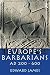 Europe's Barbarians AD 200-600