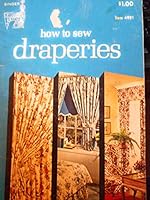 How to Sew Draperies B00BMGBULO Book Cover