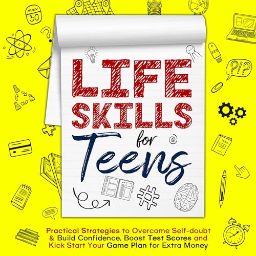 Life Skills for Teens by K.R. Heywood episode artwork
