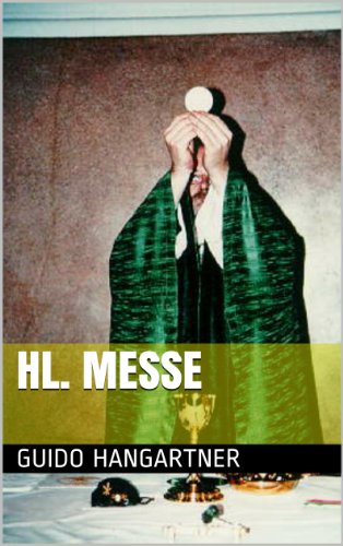 Hl. Messe (German Edition)