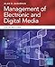 Management of Electronic and Digital Media (Cengage Series in Communication Arts) -  Albarran, Alan, Paperback