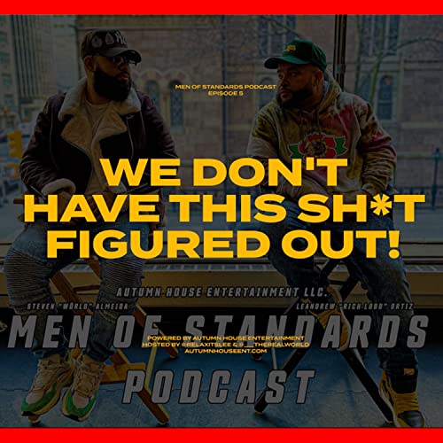 "We Don't Have This Sh*t Figured Out!"