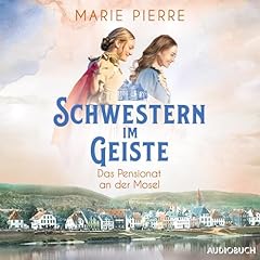 Schwestern im Geiste Audiobook By Marie Pierre cover art
