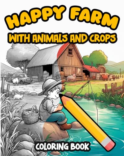 Happy Farm with Animals and Crops – Fruit Trees, Cows, Horses Happy Farm with Animals and Crops – Fruit Trees, Cows, Horses