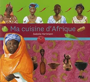 Livres Couvertures de Ma cuisine d'Afrique