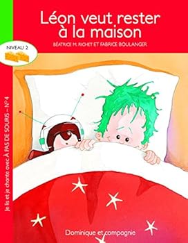 Paperback LEON VEUT RESTER A LA MAISON [French] Book