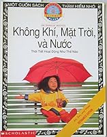 Air,Sun, and Water (Khong Khi, Mat Troi, Va Nuoc) Scholastic Science Place 0590267884 Book Cover